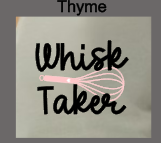 Custom T Shirt "Whisk Taker"